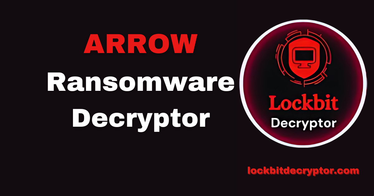 ARROW Ransomware