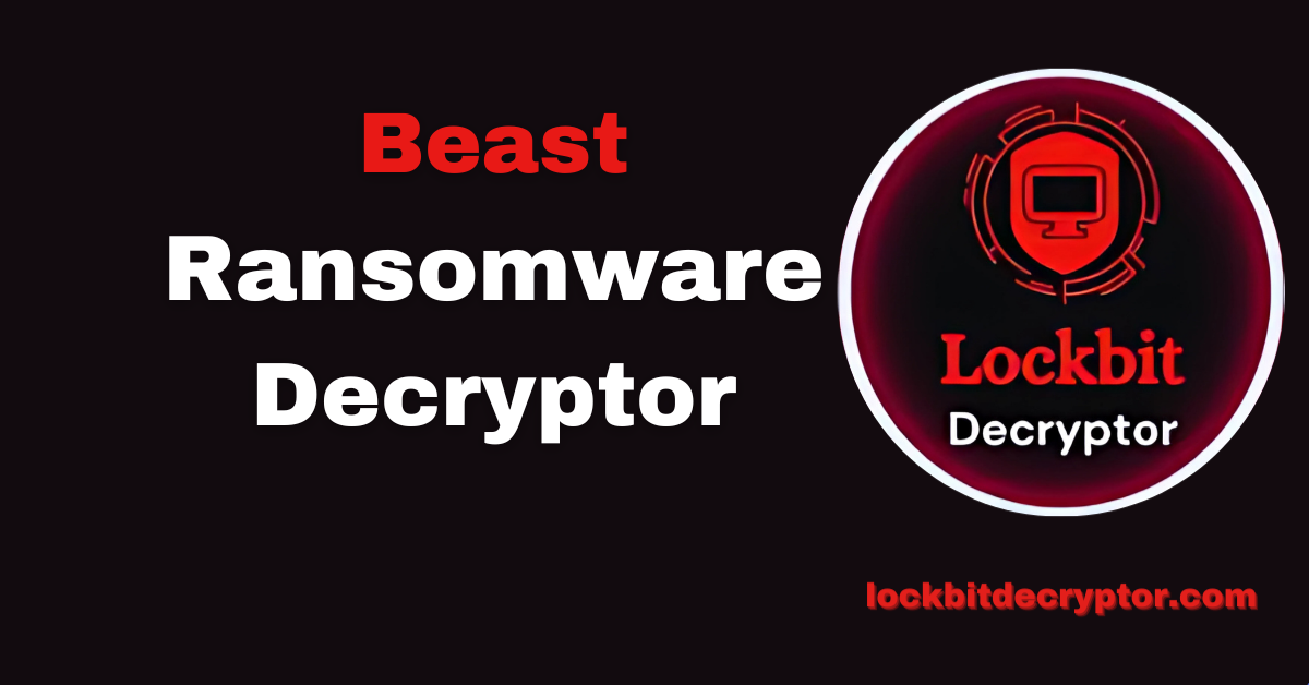 Beast Ransomware