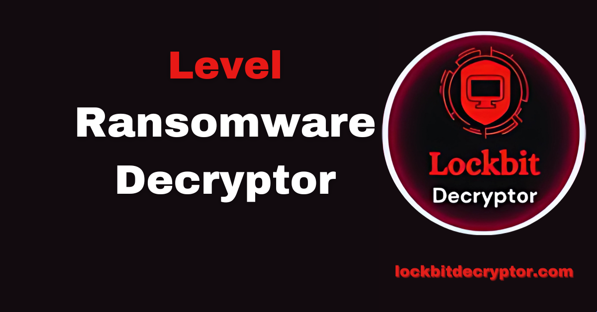 Level Ransomware