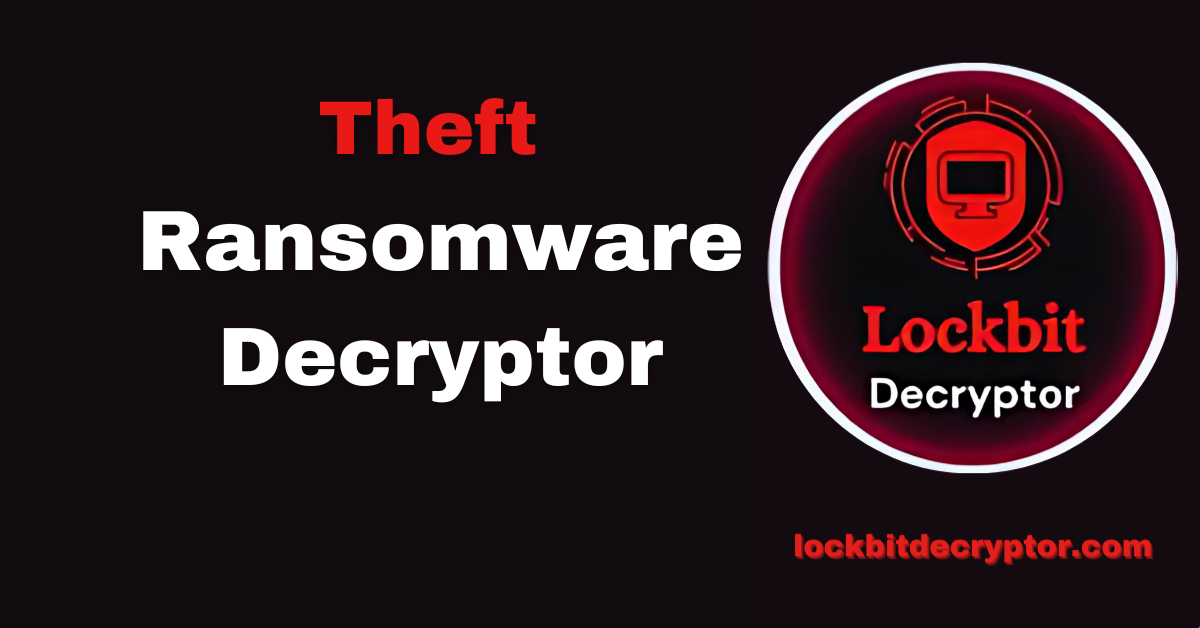 Theft Ransomware