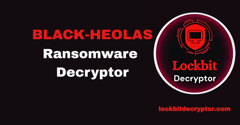 BLACK-HEOLAS Ransomware