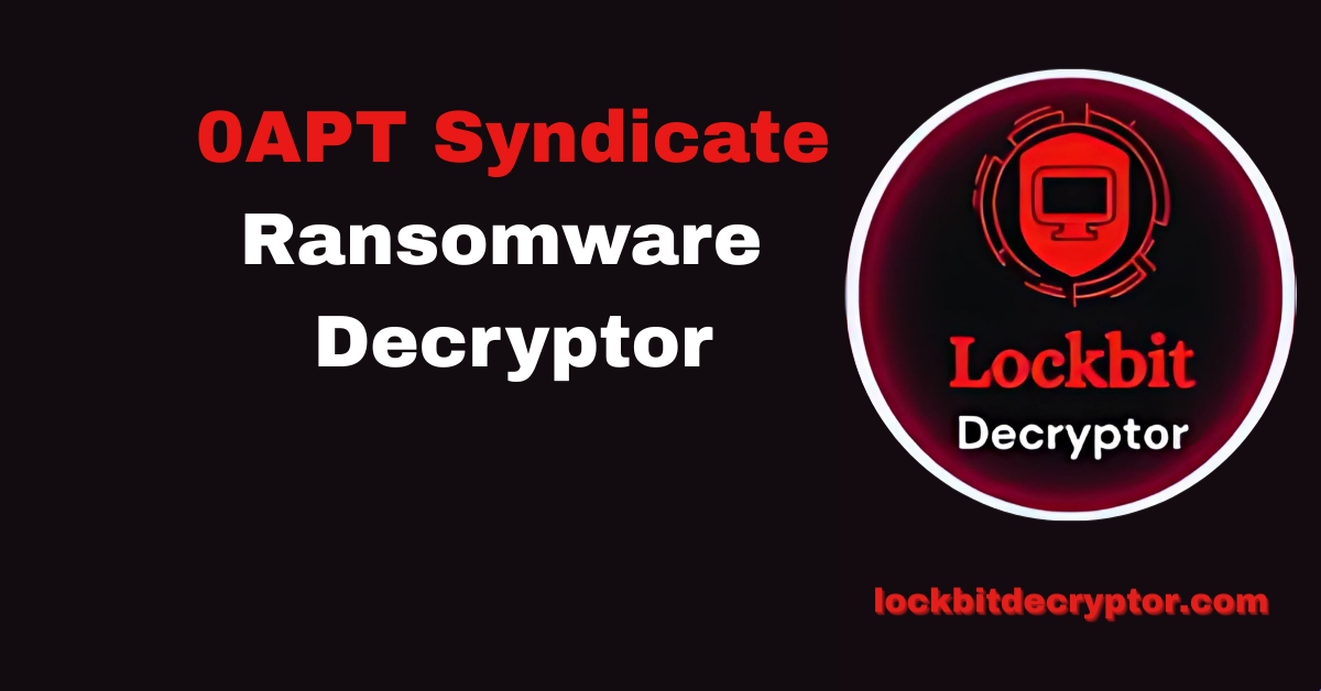 0APT Syndicate Ransomware
