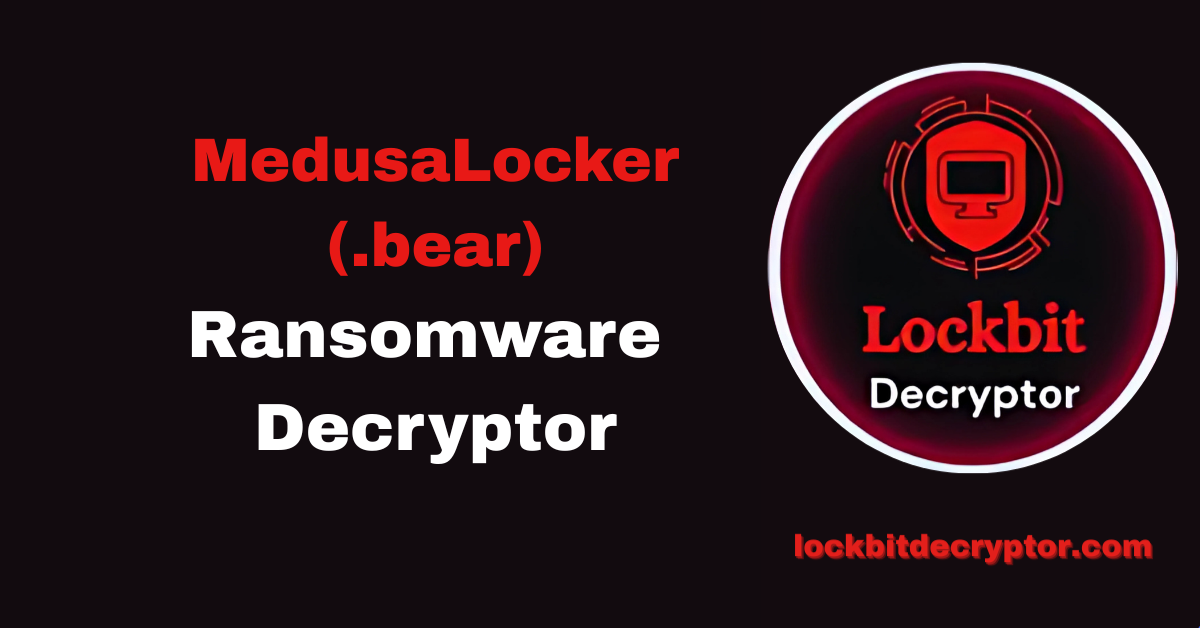 MedusaLocker Ransomware