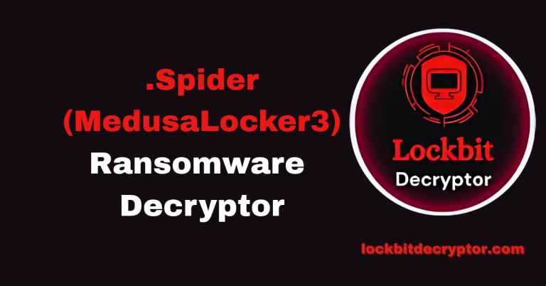 .Spider (MedusaLocker3) Ransomware